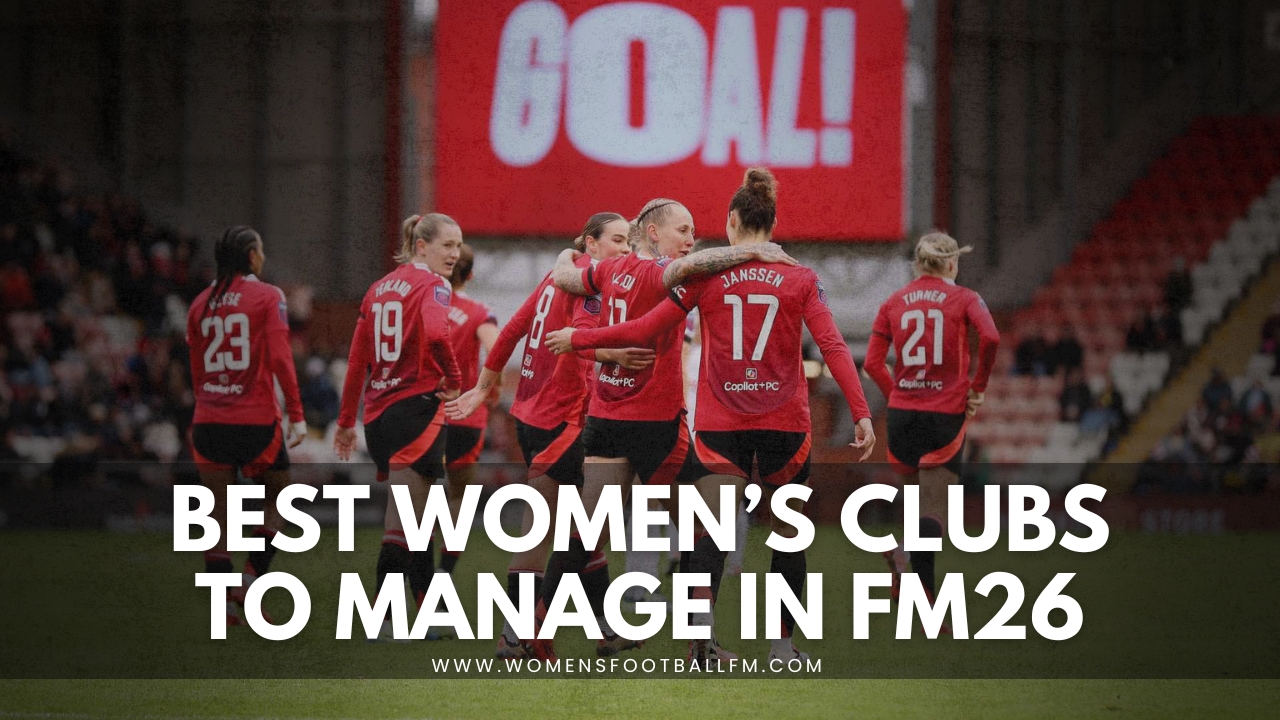 A women’s football team celebrates a goal together under the scoreboard, used as the hero image for "Best Women’s Clubs to Manage in FM26"